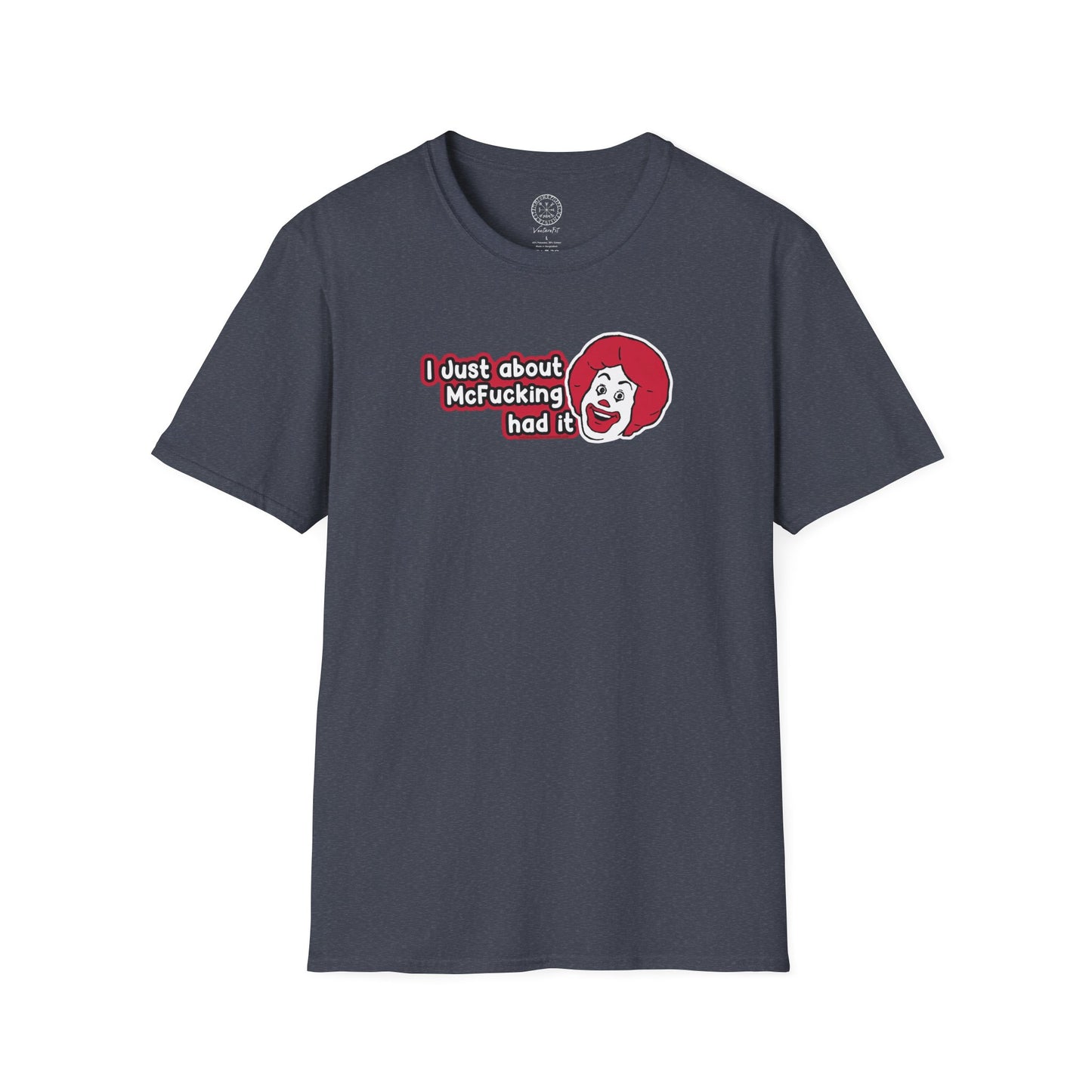 McFucking Had It Softstyle T-Shirt
