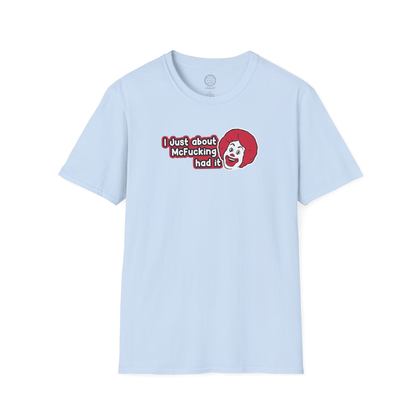 McFucking Had It Softstyle T-Shirt