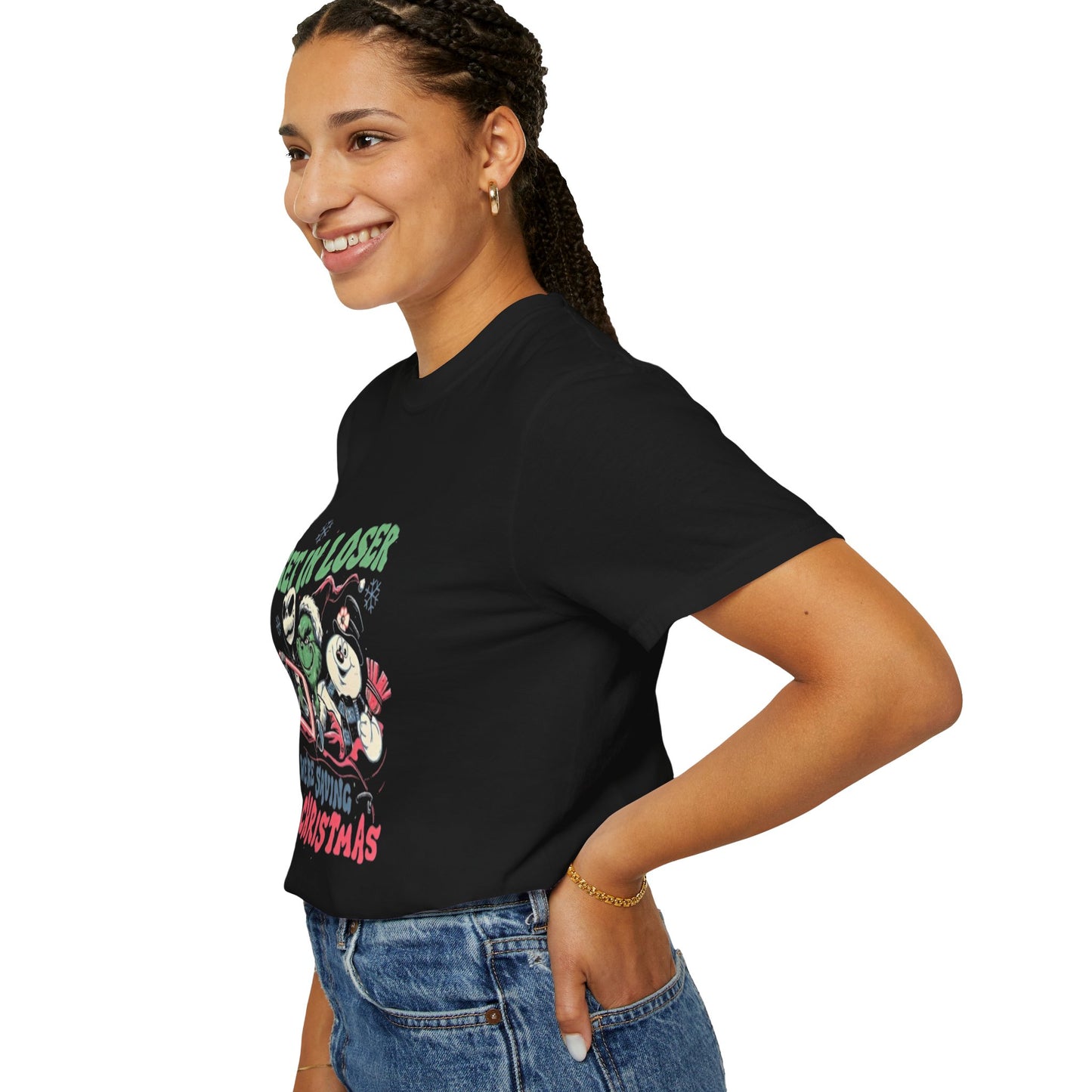 Get in Loser, We’re Saving Christmas! T-shirt