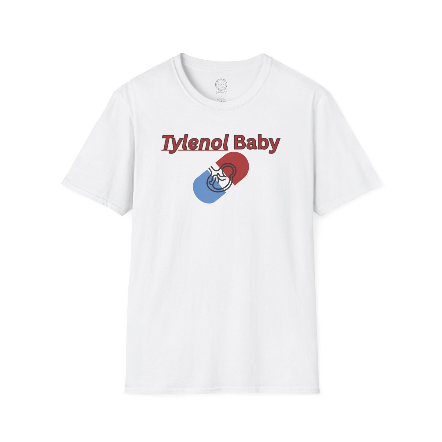 Funny Tylenol Baby Unisex T-Shirt