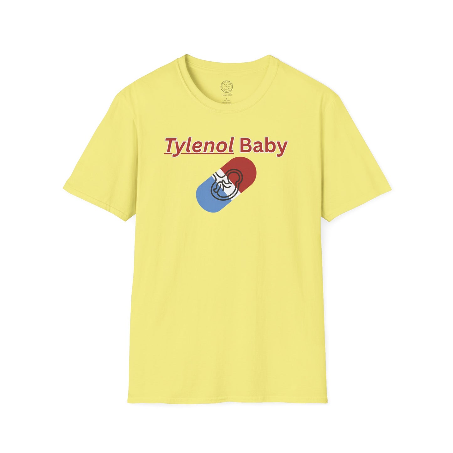 Funny Tylenol Baby Unisex T-Shirt
