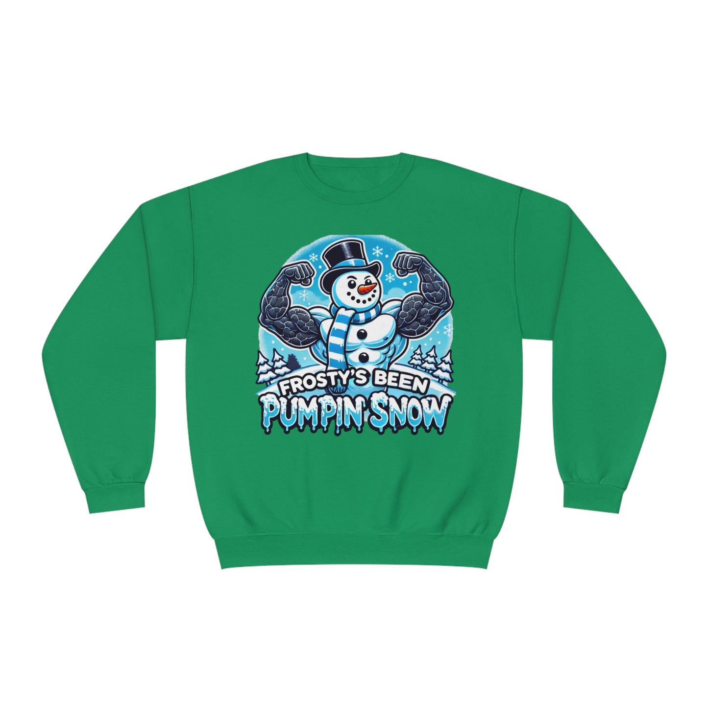 Frosty’s Been Pumpin’ Snow Sweater