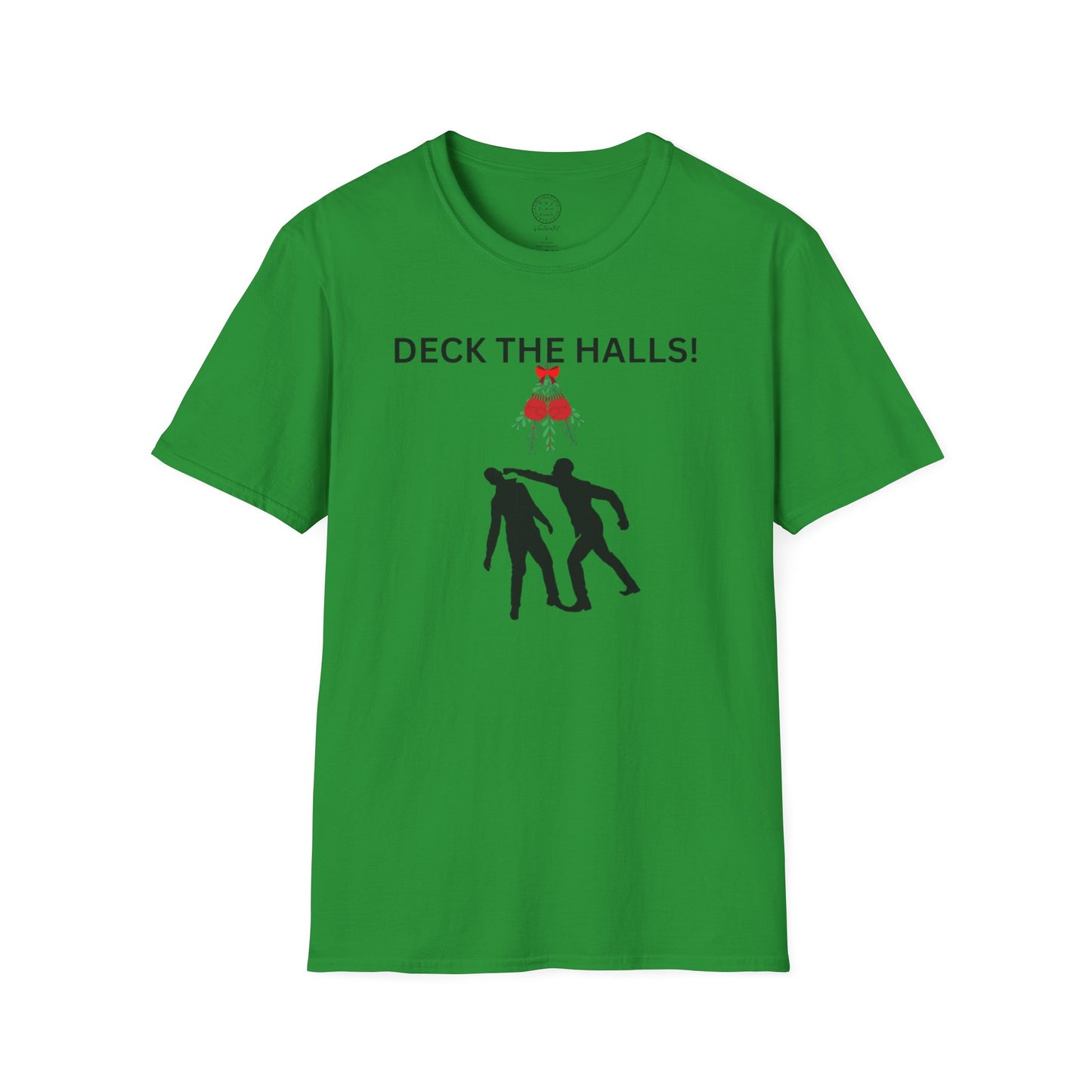 Deck the Halls Mistlefoe T shirt
