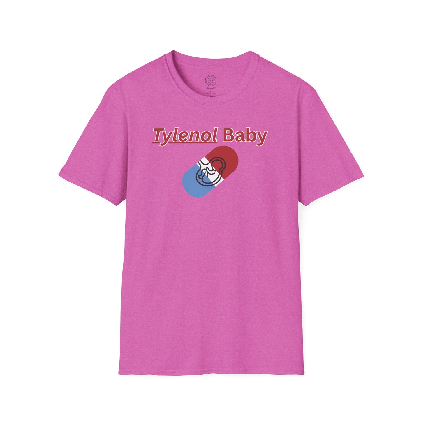 Funny Tylenol Baby Unisex T-Shirt