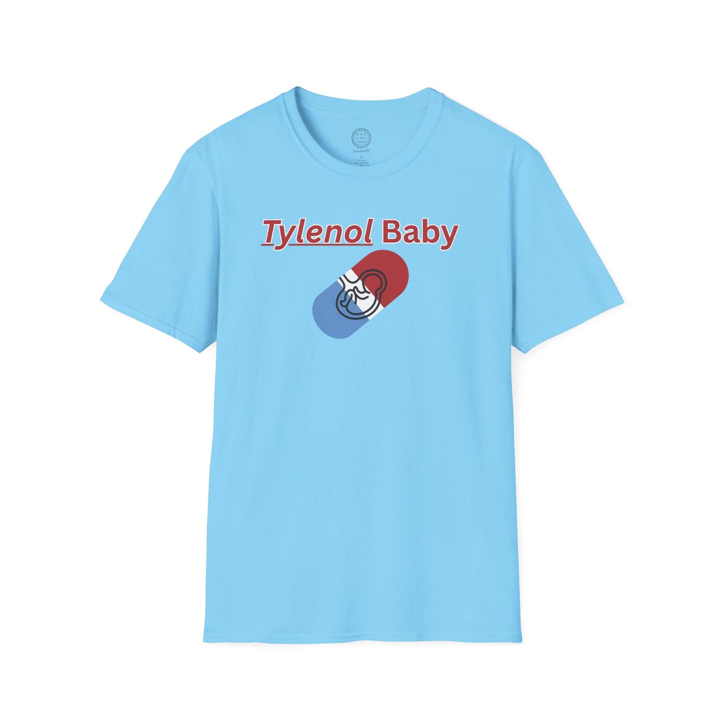 Funny Tylenol Baby Unisex T-Shirt