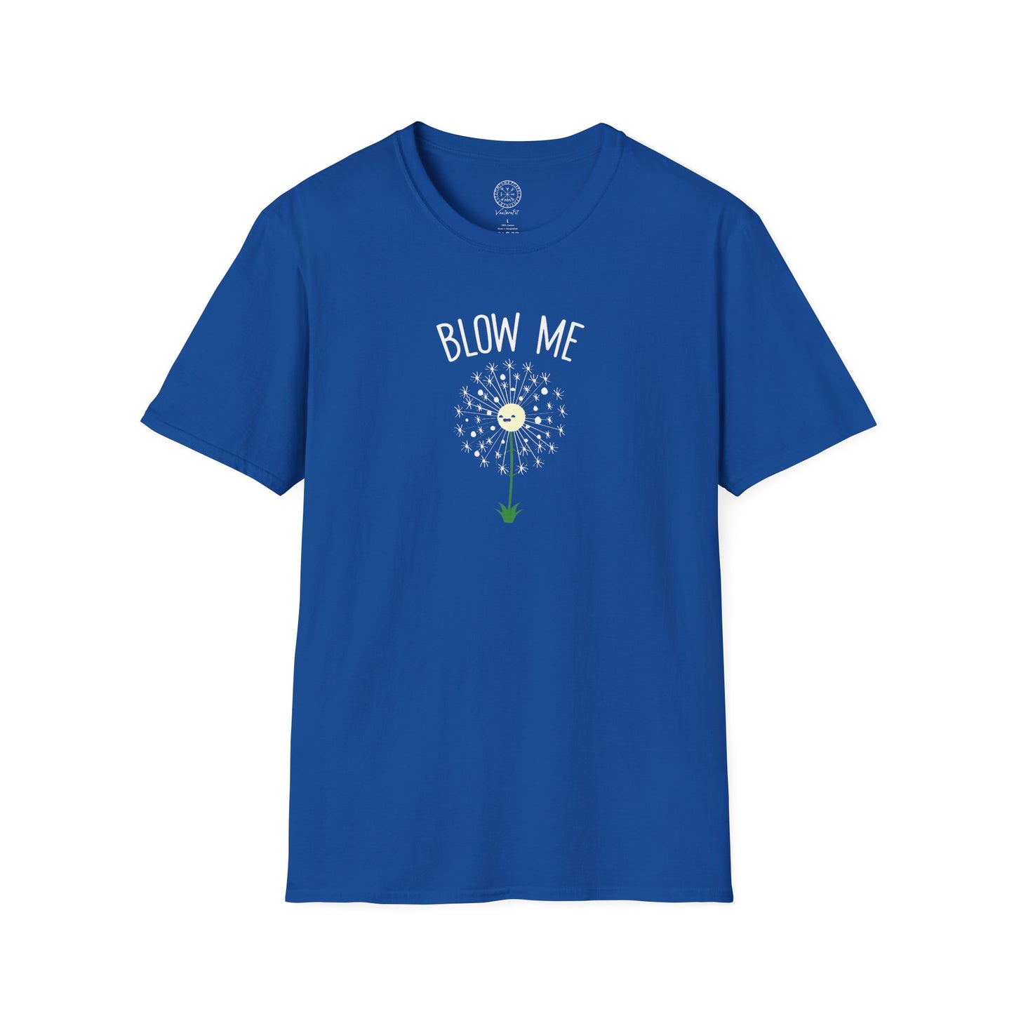 Blow me T-Shirt