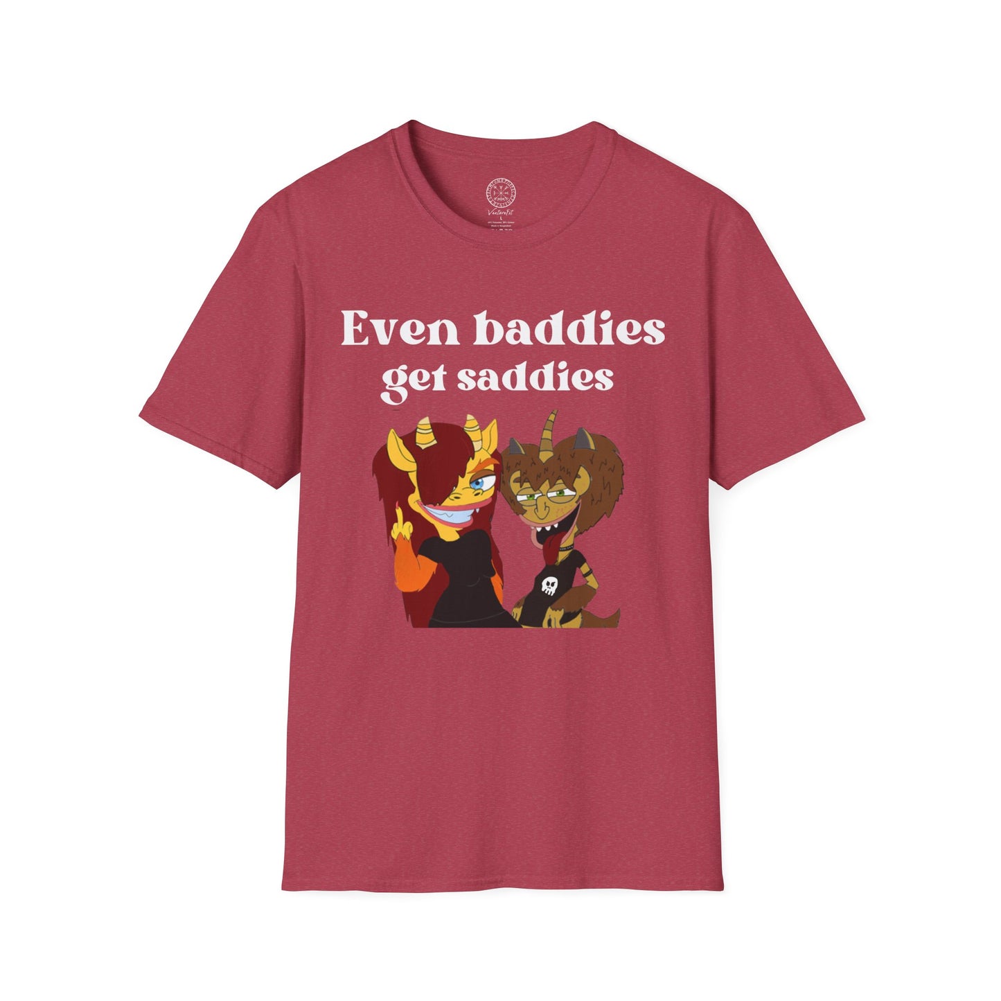 Even Baddies get Saddies Softstyle T-Shirt