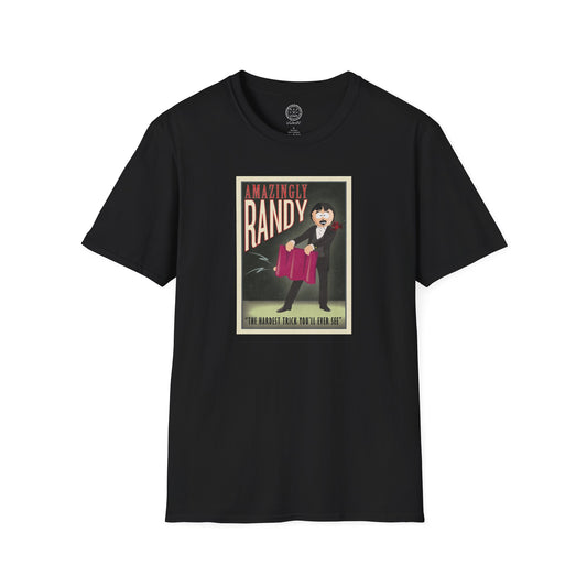 The Amazingly Randy Poster Softstyle T-shirt