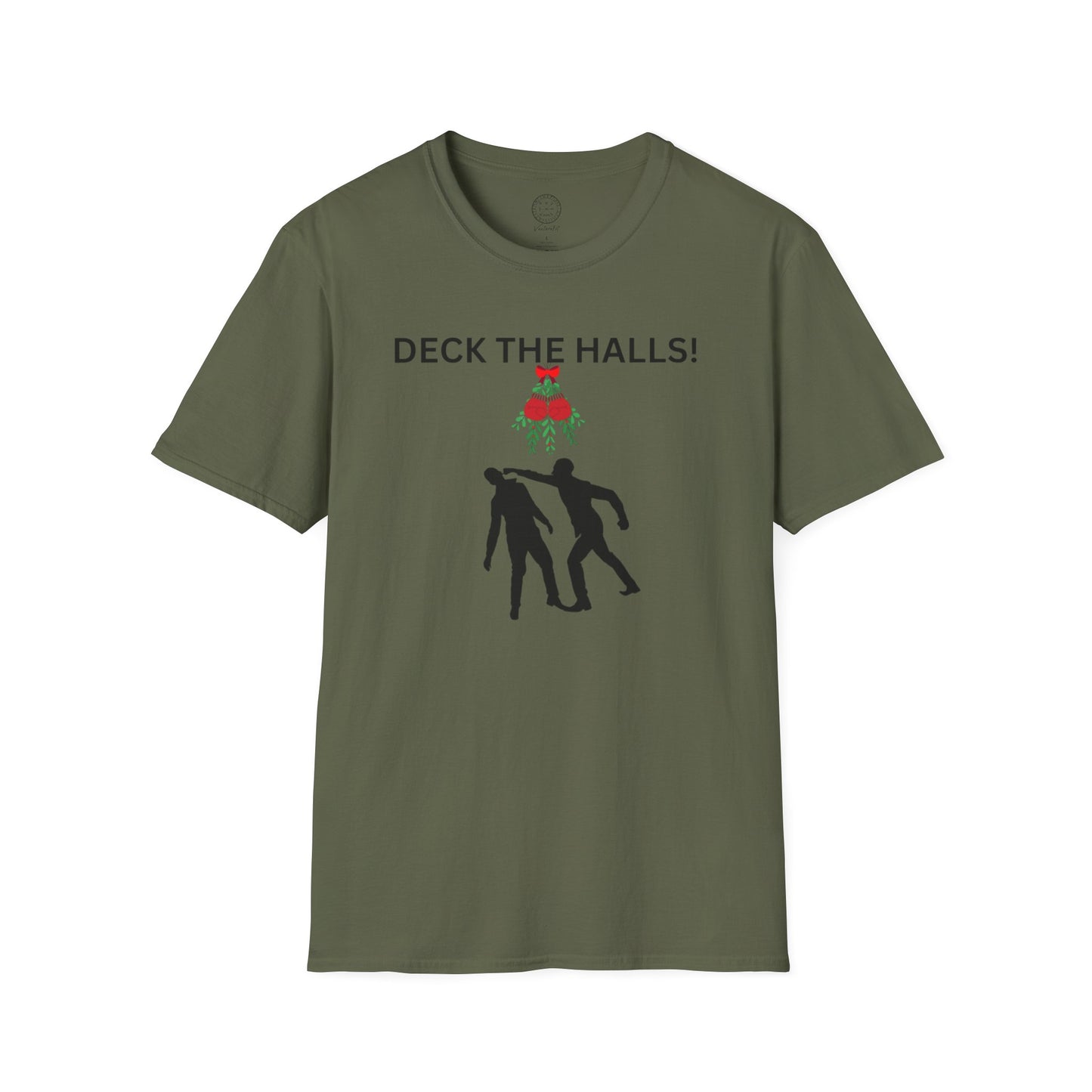 Deck the Halls Mistlefoe T shirt