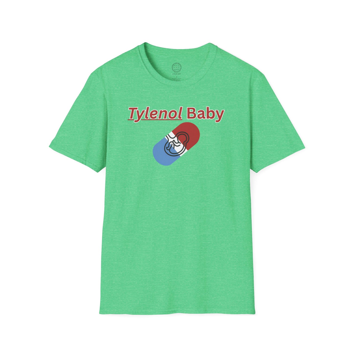 Funny Tylenol Baby Unisex T-Shirt