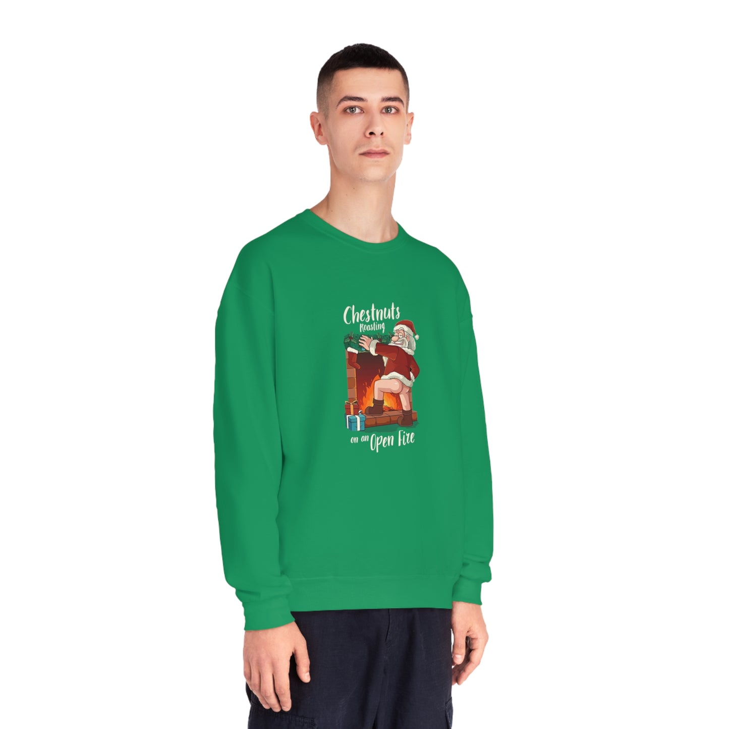 Christmas Unisex Sweatshirt - Santa's Chestnuts Roasting On an Open Fire