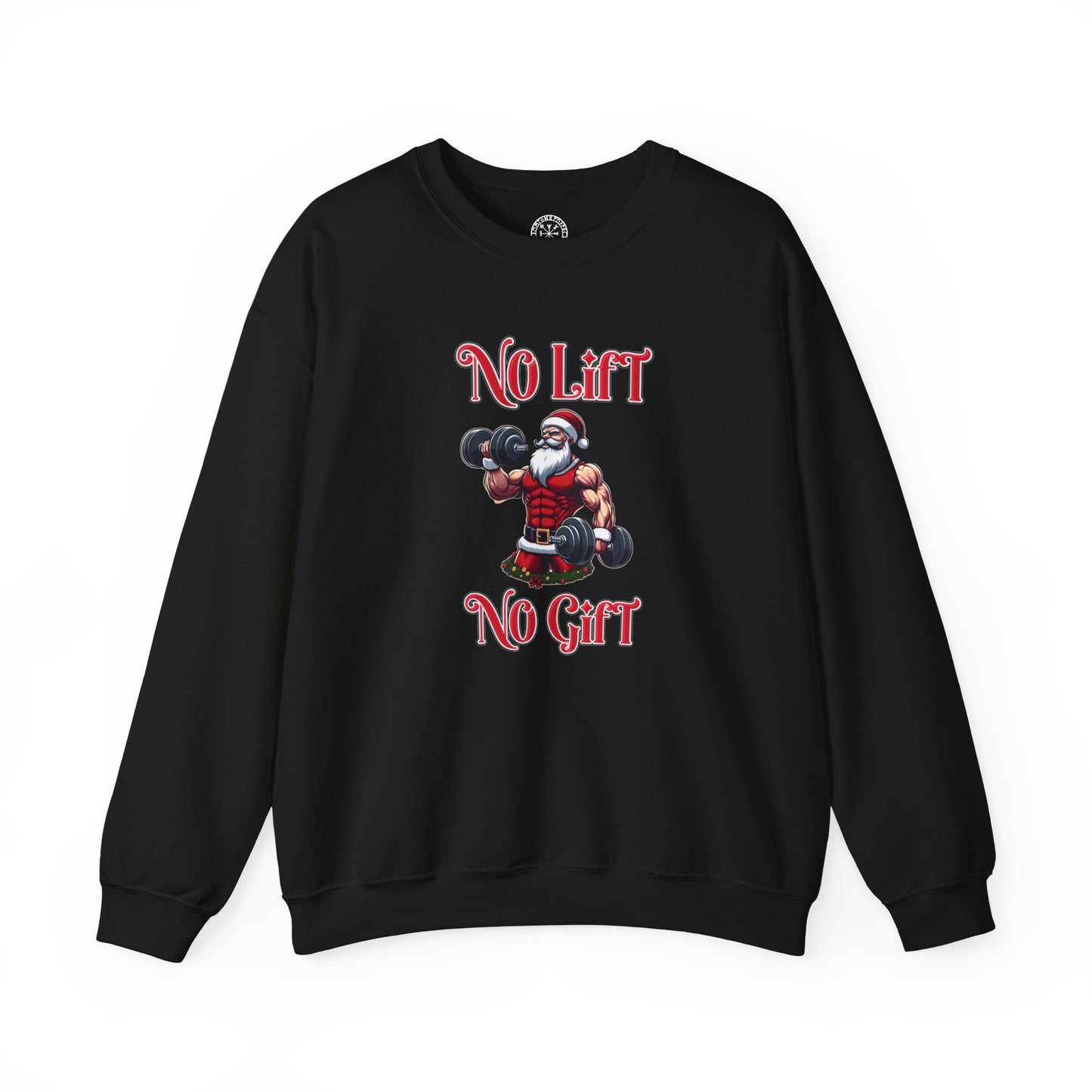No Lift No Gift Santa Holiday Sweater