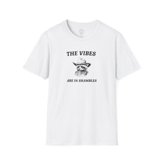 The Vibe is in Shambles Softstyle T Shirt