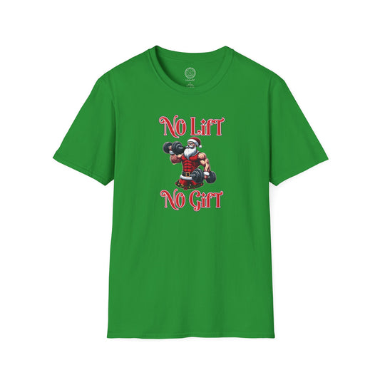 No Lift No Gift Santa Holiday Gym Shirt