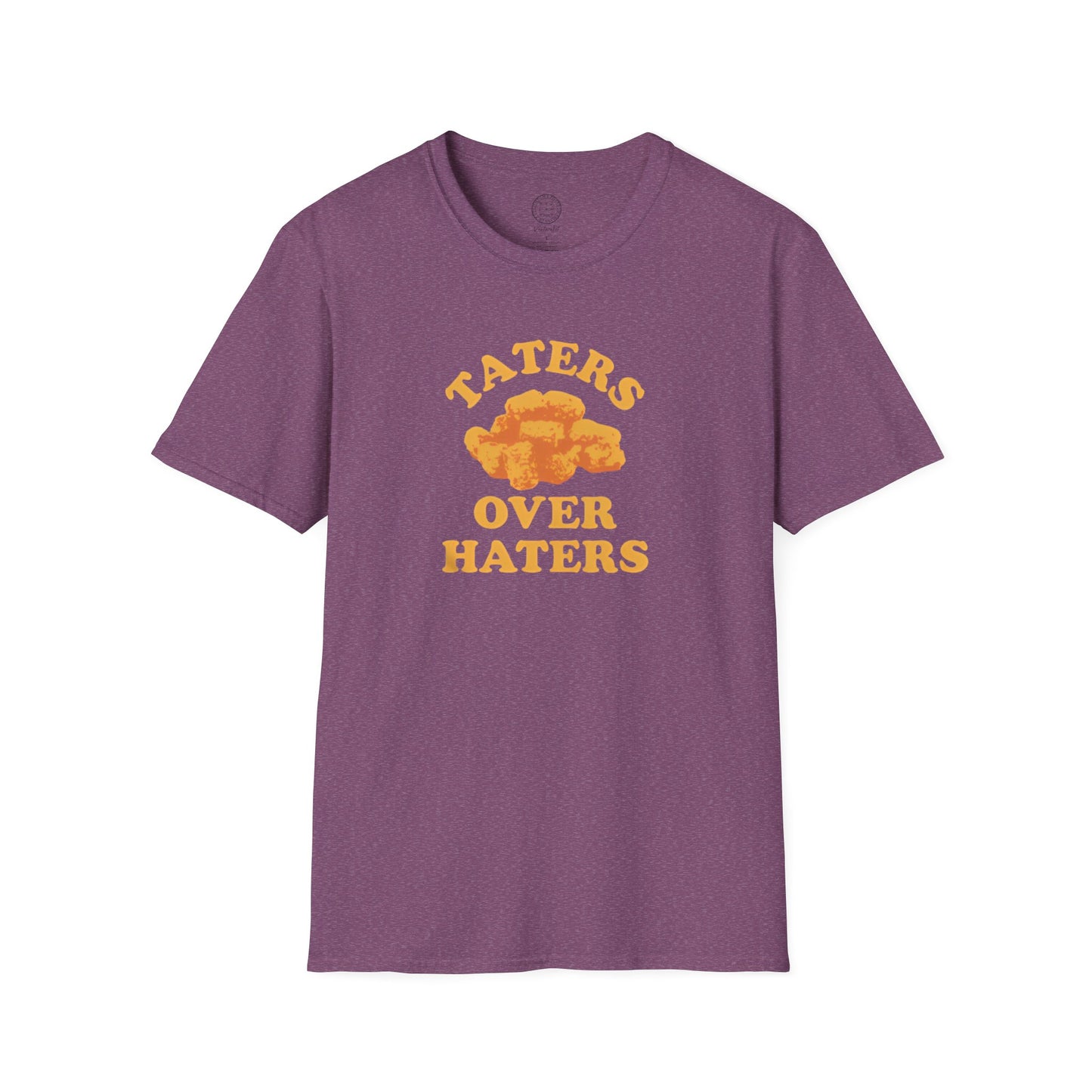 Taters Over Haters T shirt