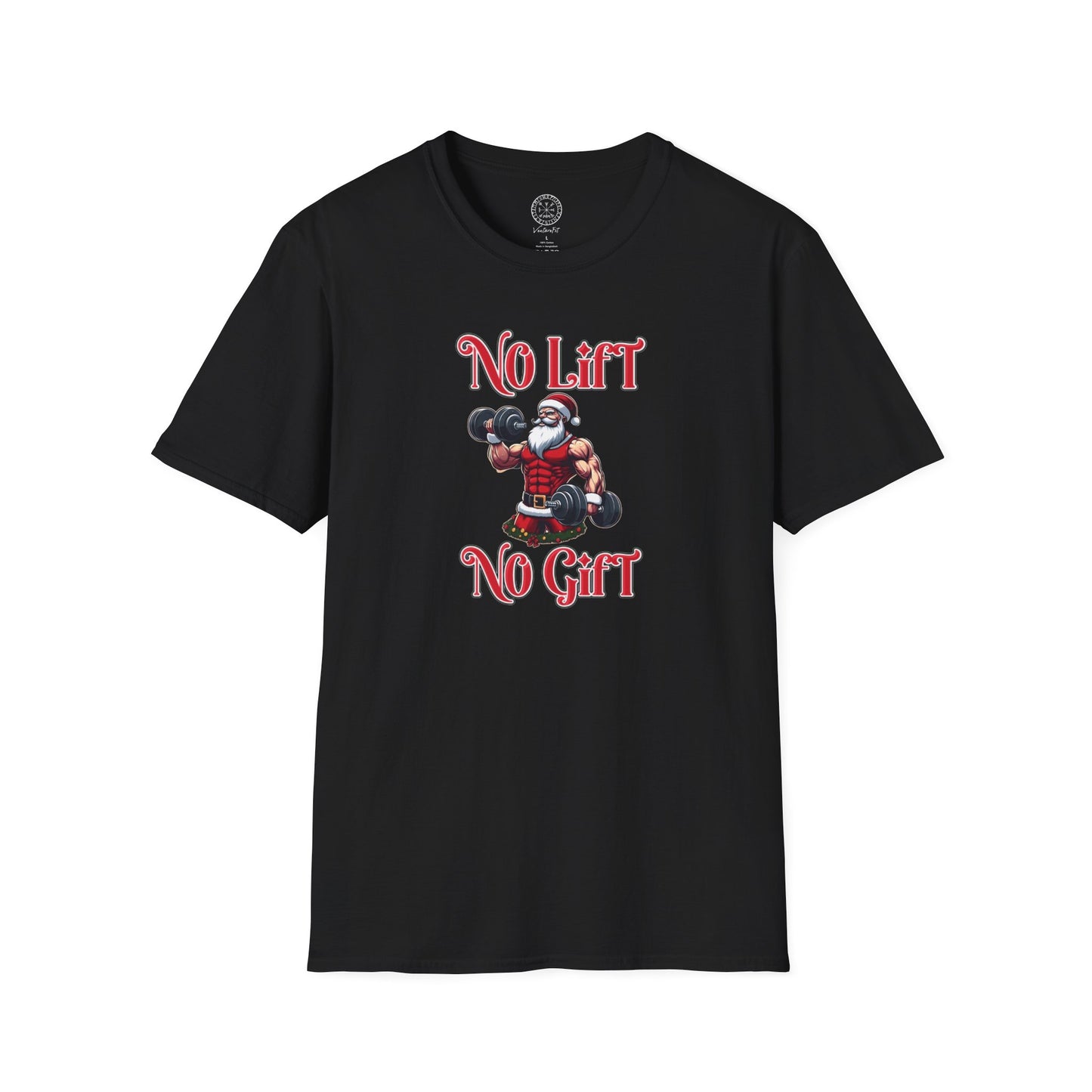 No Lift No Gift Santa Holiday Gym Shirt