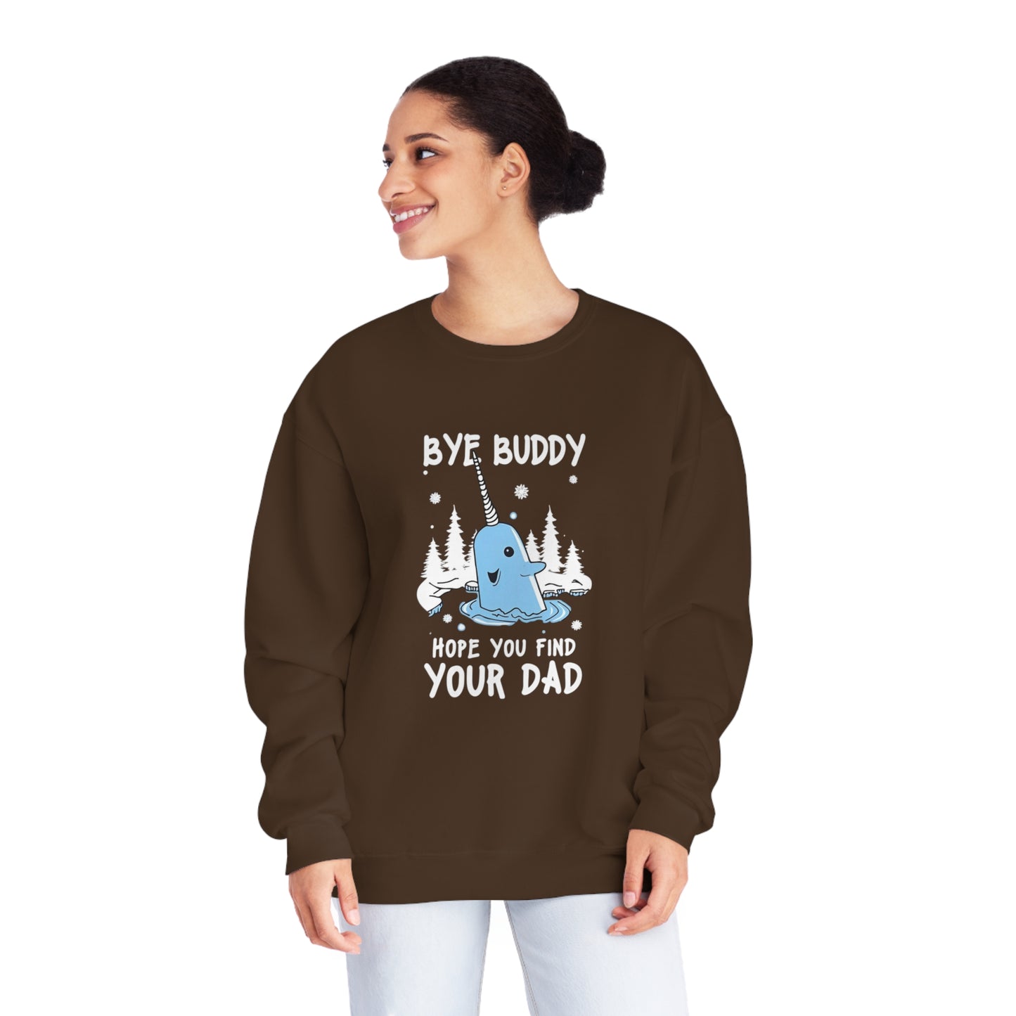 Funny Narwhal Holiday Sweater- Bye Buddy, Hope You Find Your Dad !