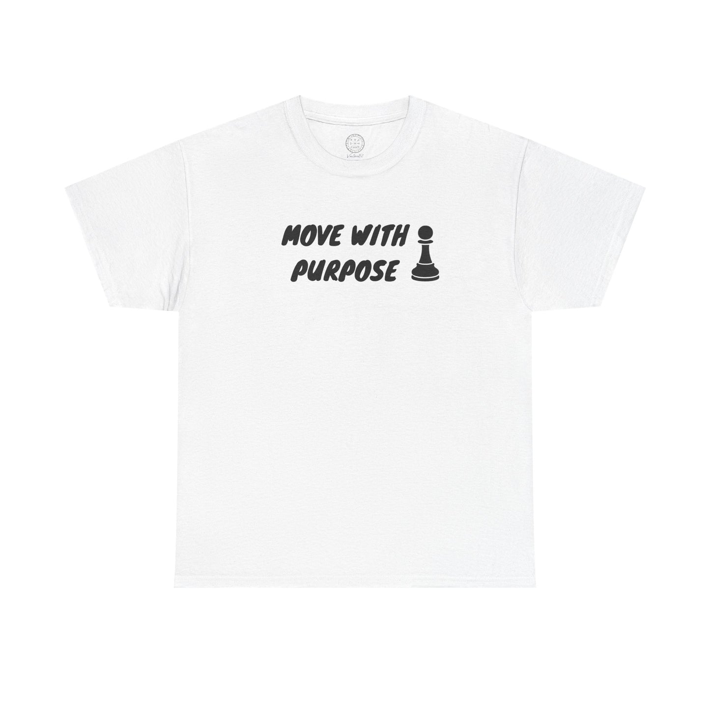 Move With Purpose T-Shirt — Motivational Chess Pawn Tee