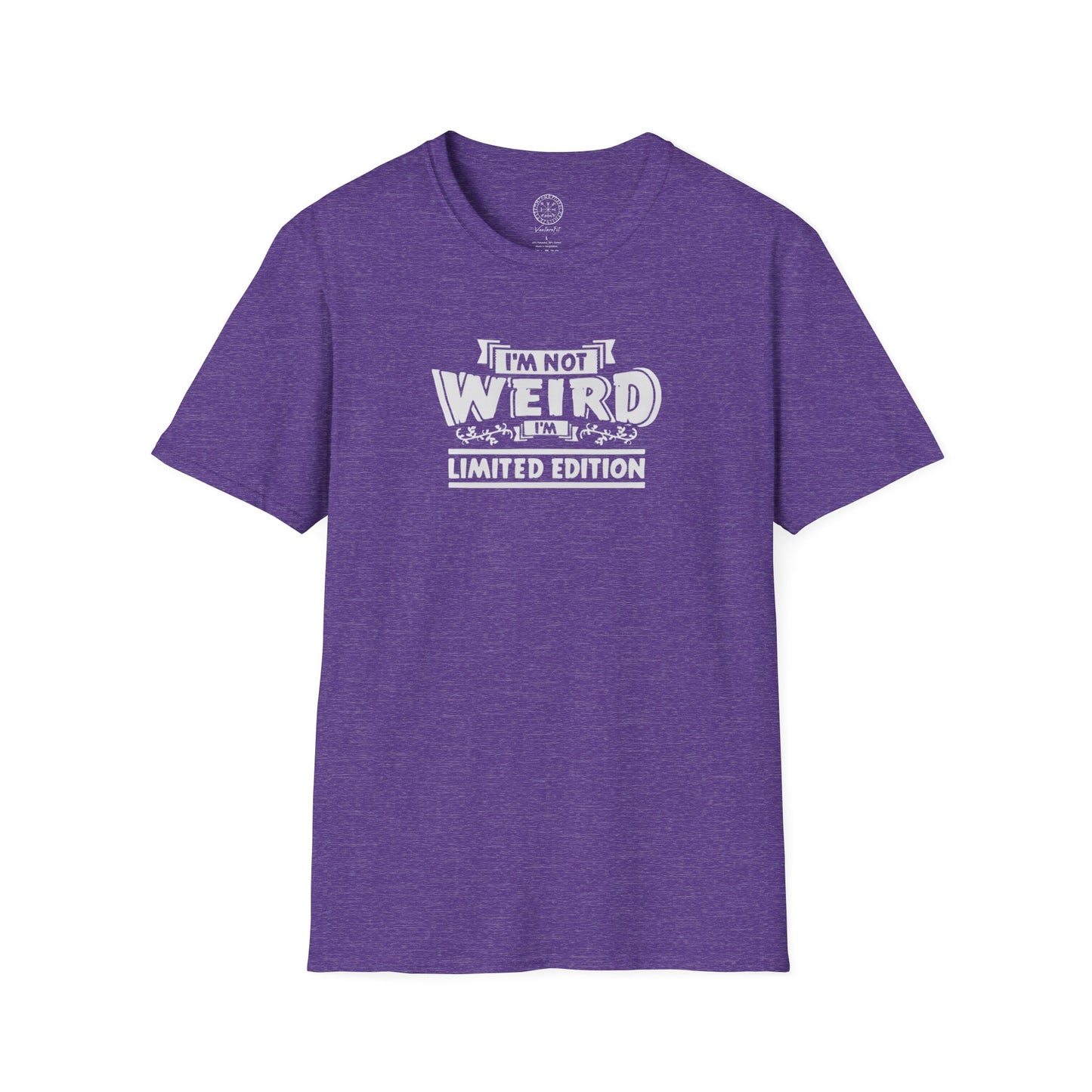 I'm Not Weird, I'm Limited Edition T Shirt
