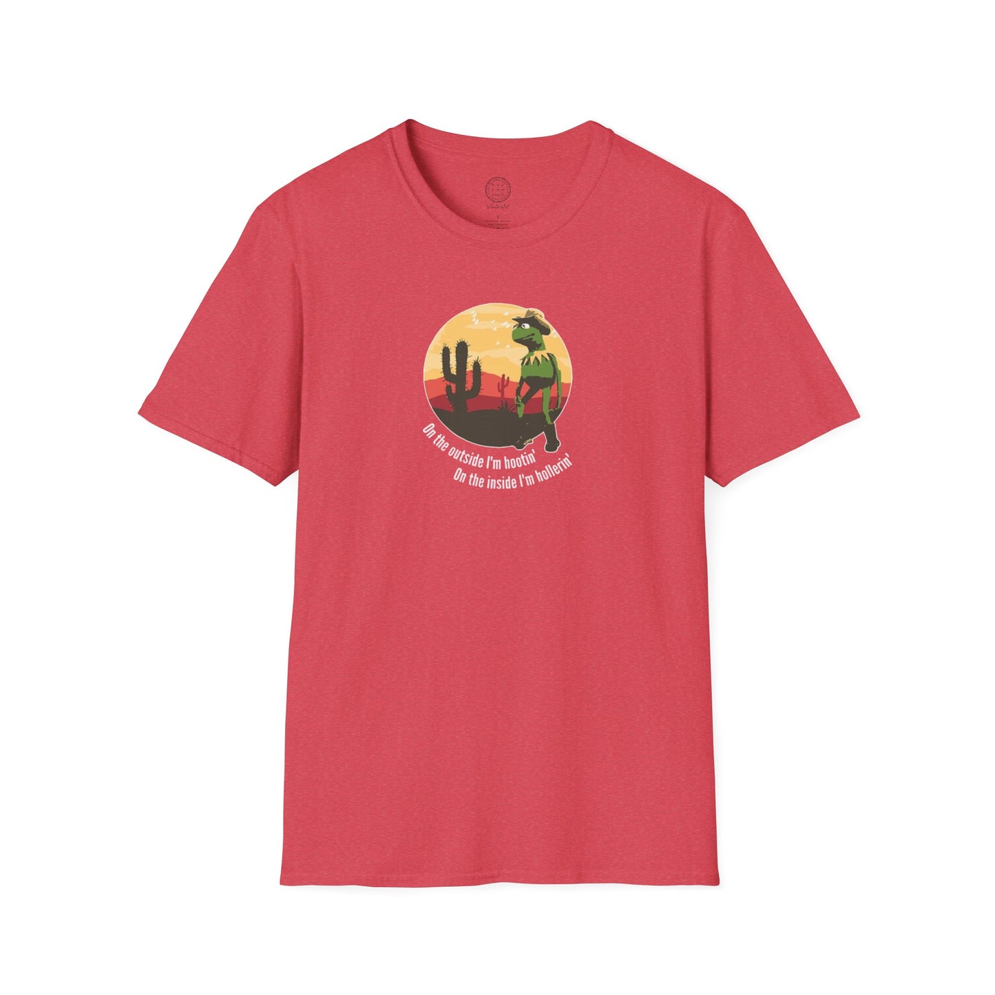 Outside im hooting, inside im hollerin T shirt