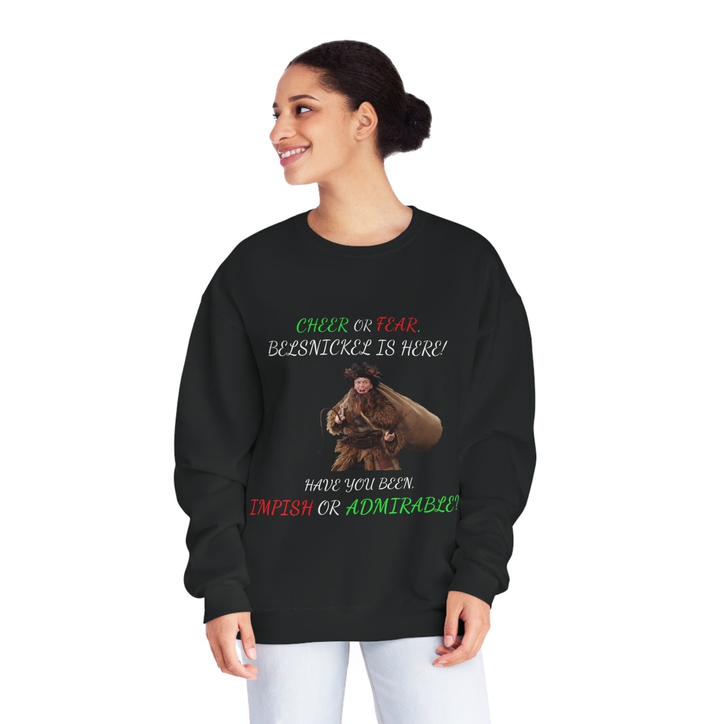 Cheer or Fear, Belsnickle is Here! Christmas Sweater