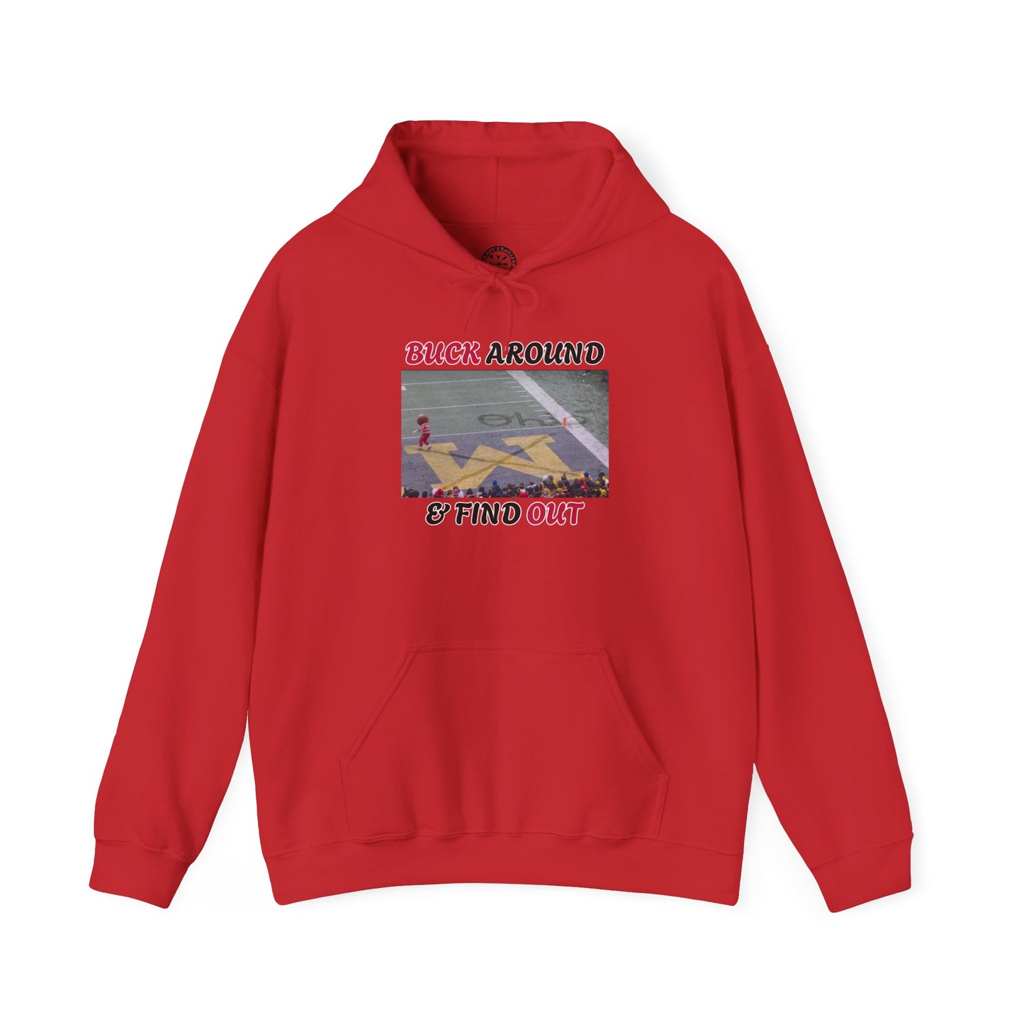 Buck Around & Find Out Hoodie — Brutus Crossing Out M (Ohio State vs Michigan Snow Game)