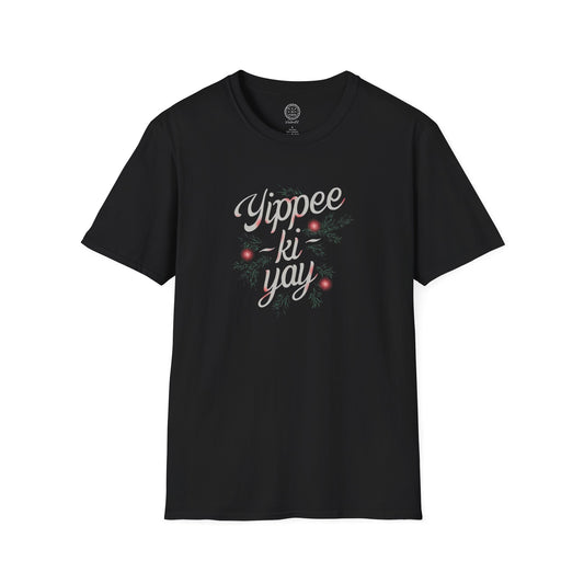 Yippee Ki Yay Soft Style T Shirt