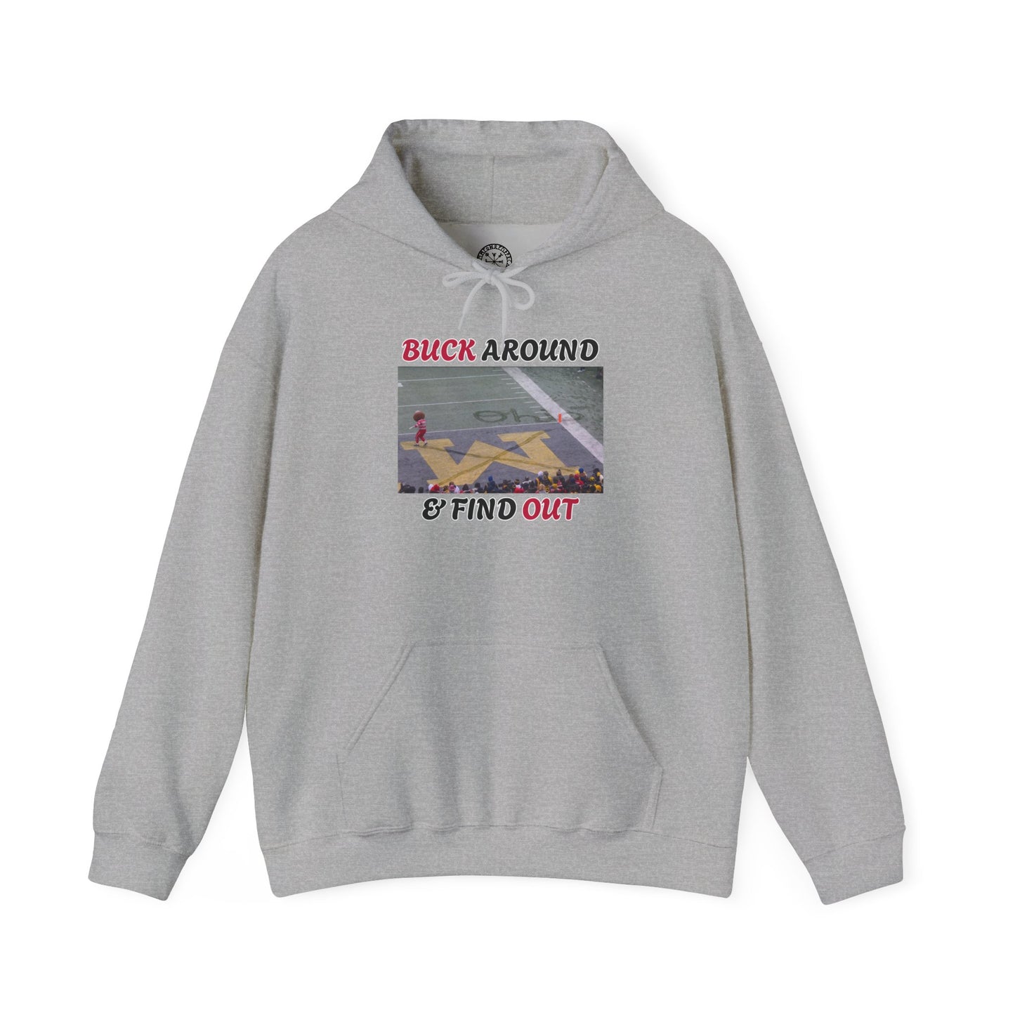 Buck Around & Find Out Hoodie — Brutus Crossing Out M (Ohio State vs Michigan Snow Game)