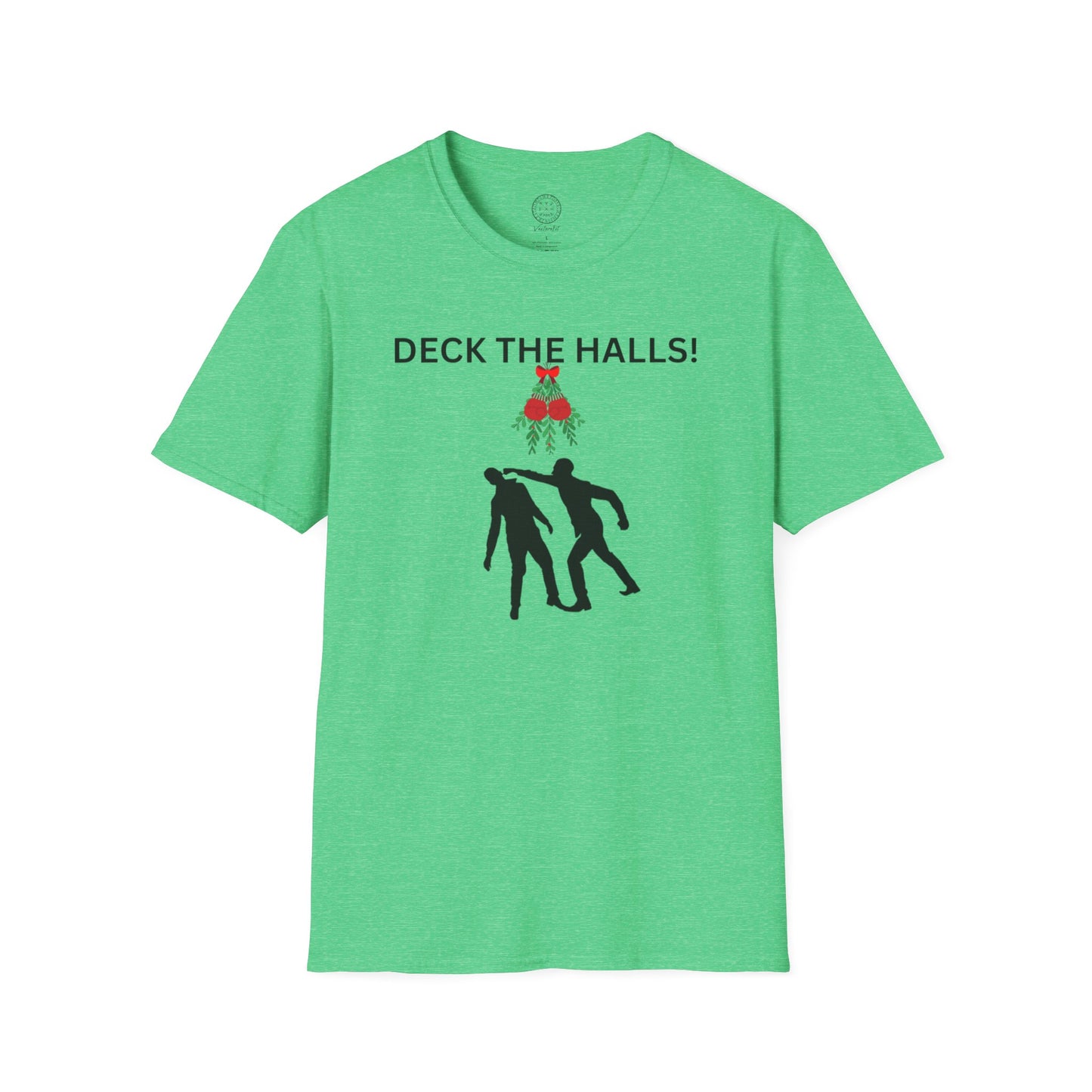 Deck the Halls Mistlefoe T shirt