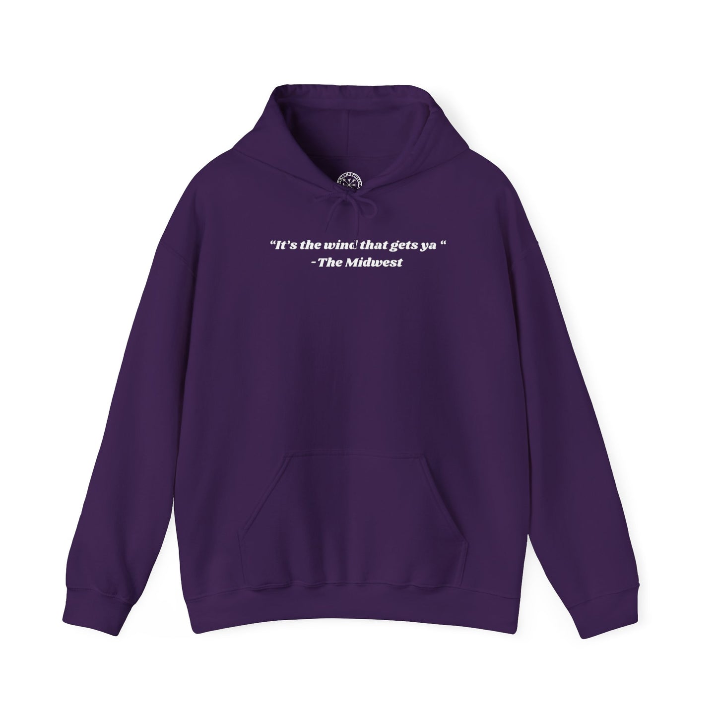 Its The Wind That Gets Ya Midwest Wind Hoodie