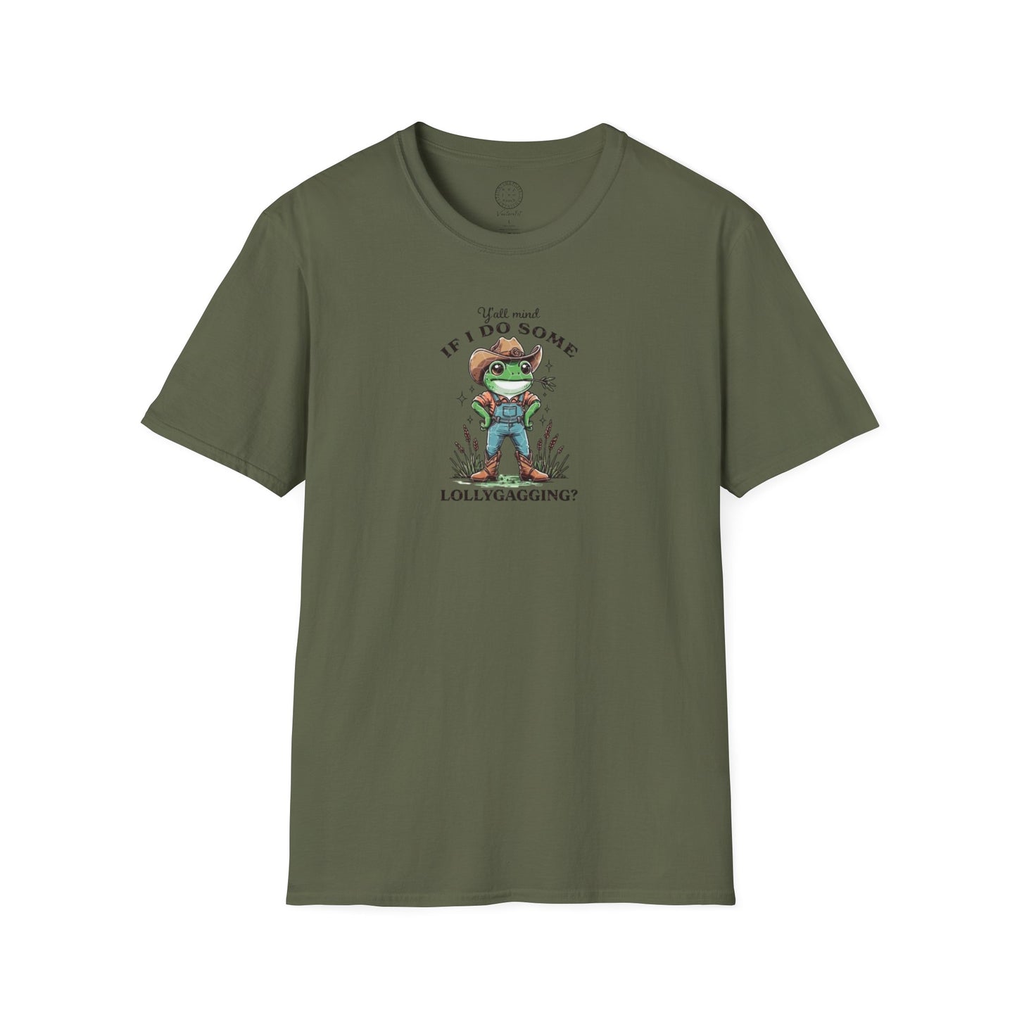Y’all mind if I do some lollygaggin? T Shirt