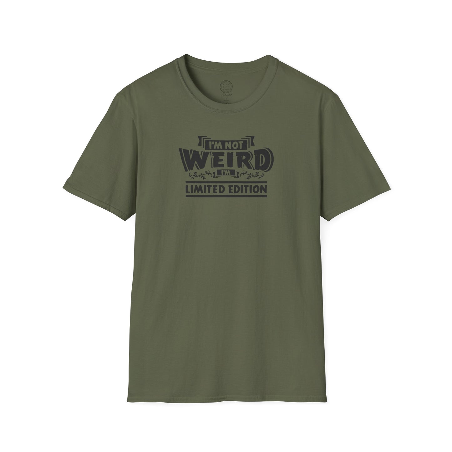 I'm Not Weird, I'm Limited Edition T Shirt