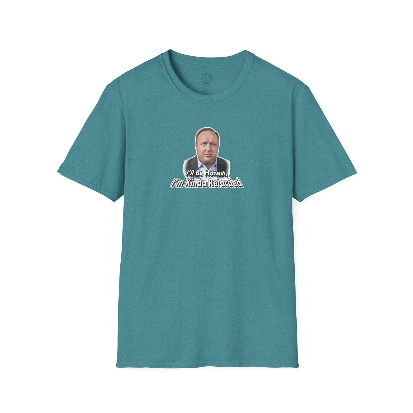Alex Jones T Shirt I'll Be Honest
