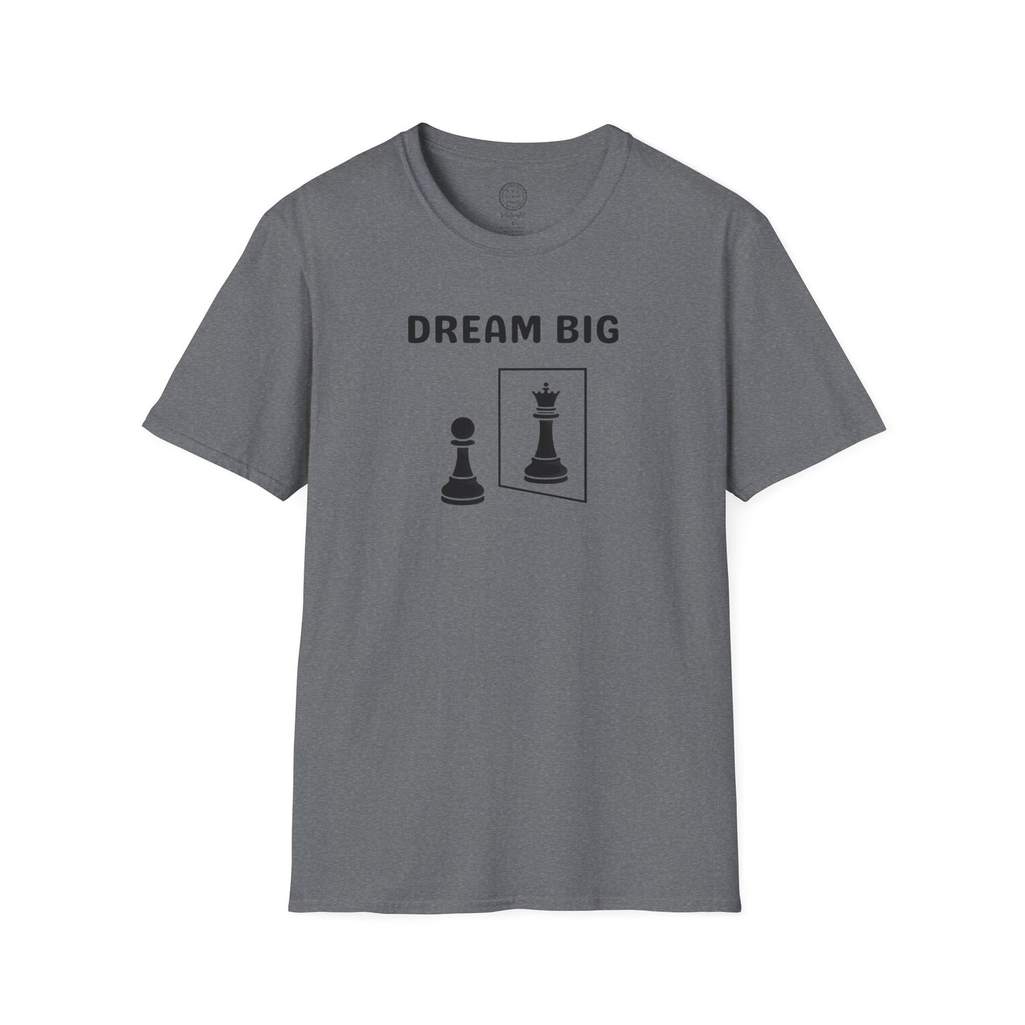 Dream Big Chess T-Shirt — Pawn to Queen Inspirational