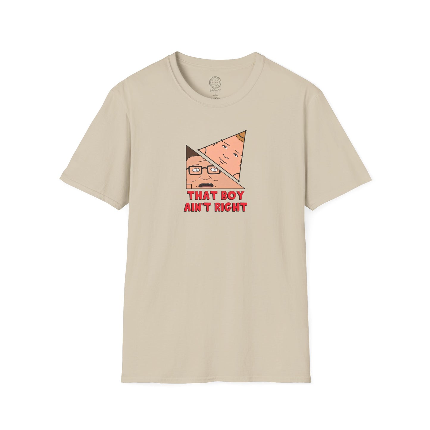 That Boy Ain't Right T Shirt