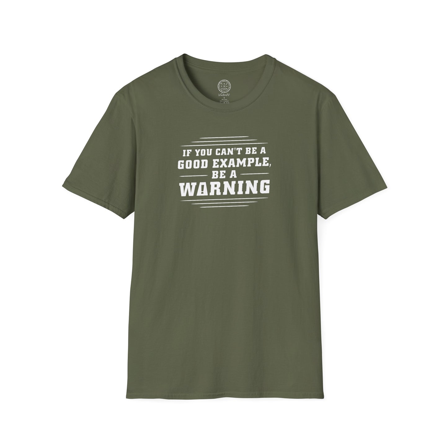 Be an Example or a Warning  Softstyle T-Shirt