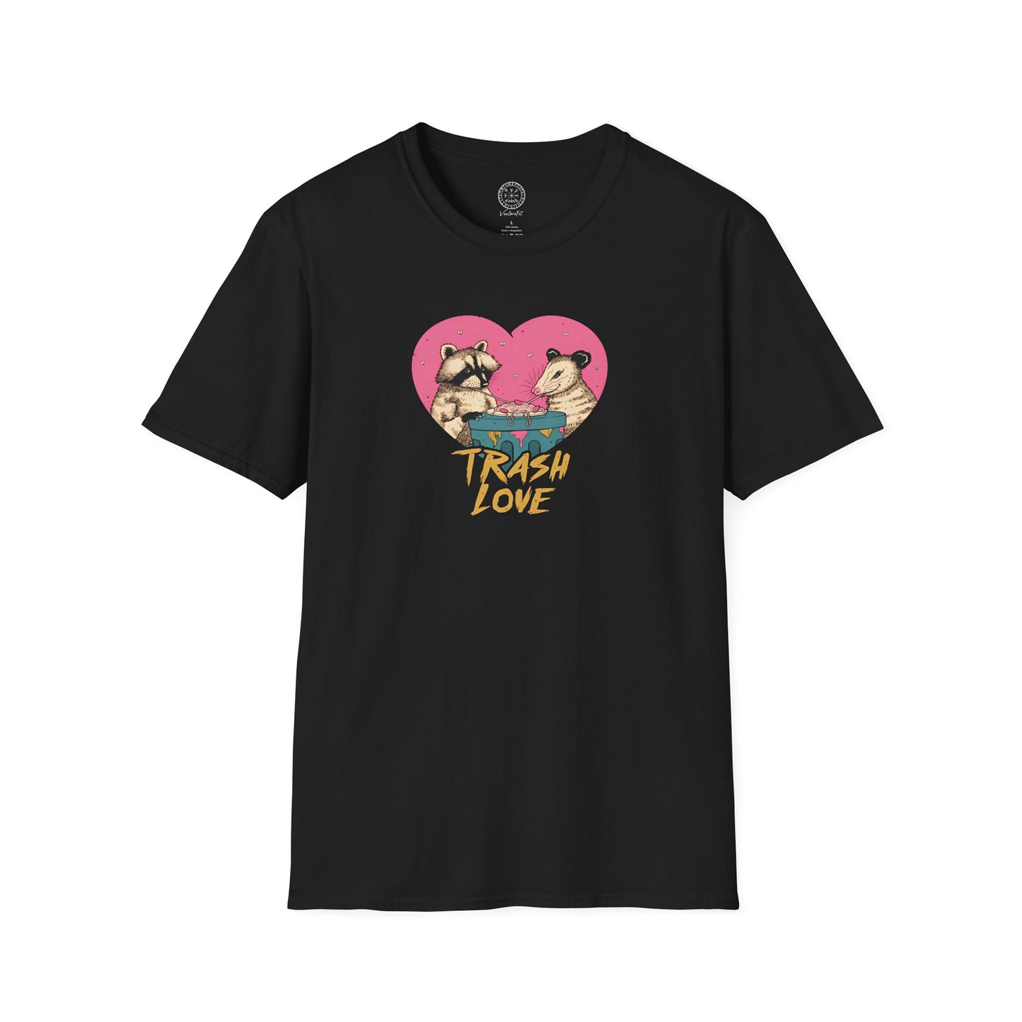 Trash love T Shirt