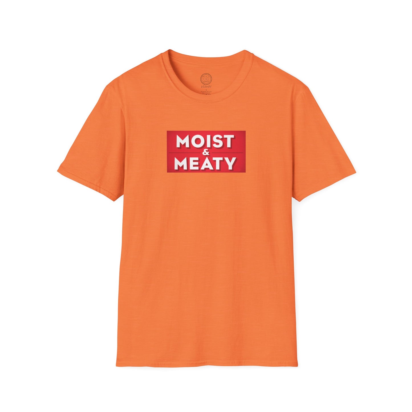 Moist and Meaty T shirt